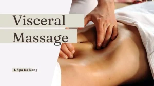 What Is Visceral Massage Everything You Need to Know